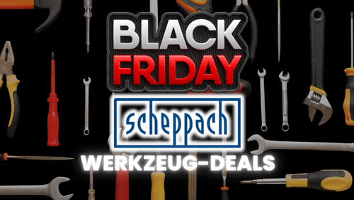 Black Friday Werkzeug-Deals bei Scheppach