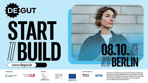 Plakat der deGUT 2026 mit einer Gründerin, dem Motto „Start to Build“ und dem Termin 8. Oktober 2026 in der Arena Berlin.