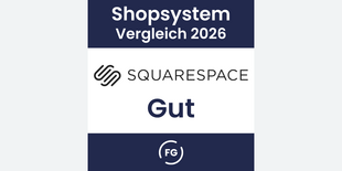 Squarespace belegt den 3. Platz des Shopsystem-Vergleichs 2026